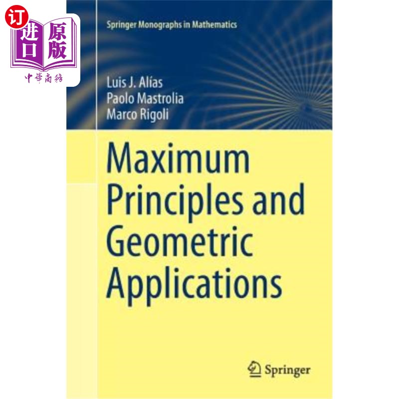 海外直订Maximum Principles and Geometric Applications 极大值原理与几何应用