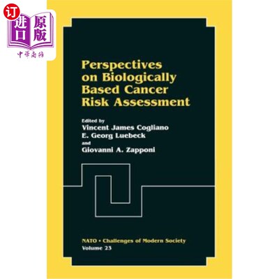 海外直订医药图书Perspectives on Biologically Based Cancer Risk Assessment 基于生物学的癌症风险评估展望