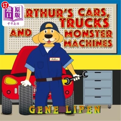 海外直订Arthur's Cars, Trucks and Monster Machines 亚瑟的汽车、卡车和怪物的机器