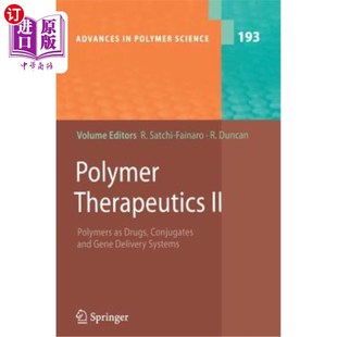 Delivery 聚合物疗法II：聚合物作为药 Polymers Conjugates and Drugs Sytems 海外直订Polymer Gene Therapeutics