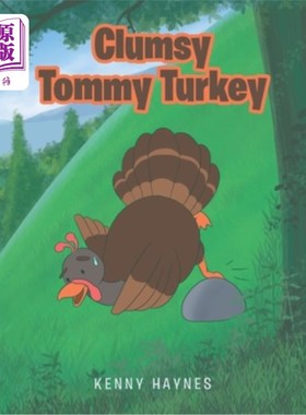 海外直订Clumsy Tommy Turkey 笨拙的汤米火鸡