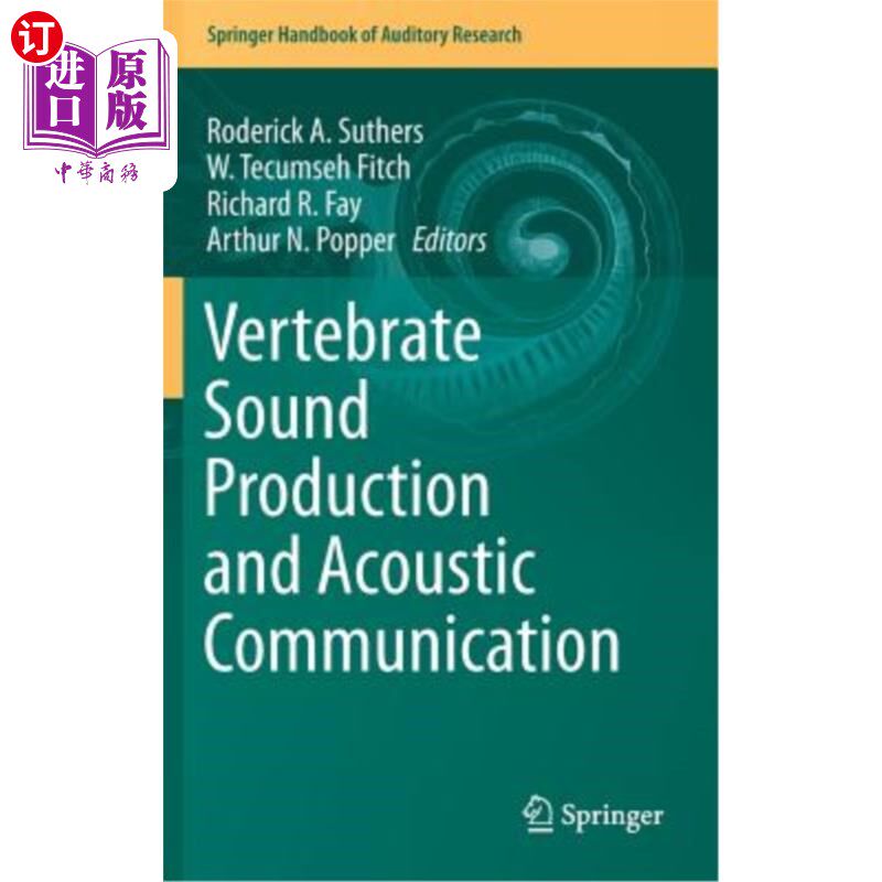 海外直订医药图书Vertebrate Sound Production and Acoustic Communication 脊椎动物发声与声通信