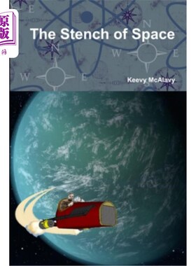 海外直订The Stench of Space 太空的恶臭