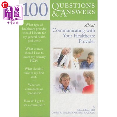 海外直订医药图书100 Questions & Answers about Communicating with Your Healthcare Provider 100个有关与医疗保健提供商