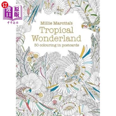 海外直订Millie Marotta's Tropical Wonderland Postcard Bo... 米莉·马洛塔的热带仙境明信片书