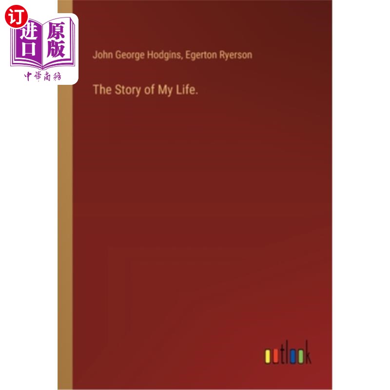 海外直订The Story of My Life. 我的人生故事。