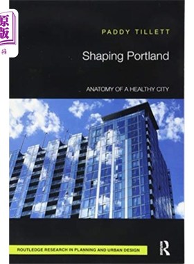 海外直订Shaping Portland 塑造波特兰