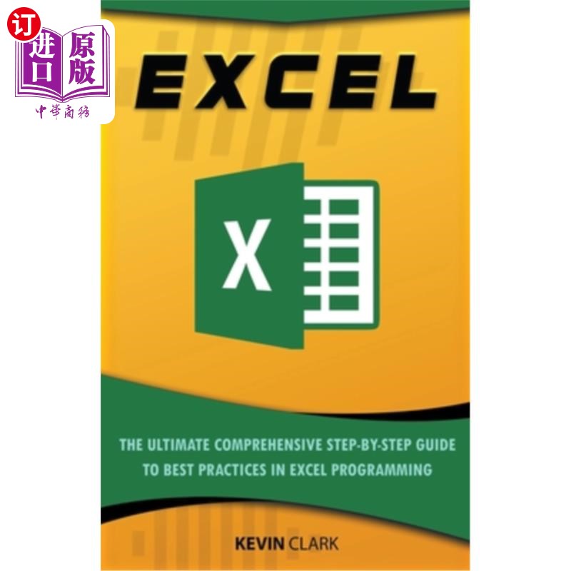 海外直订Excel: The Ultimate Comprehensive Step-By-Step Guide to the Basics of Excel Prog Excel: Exc