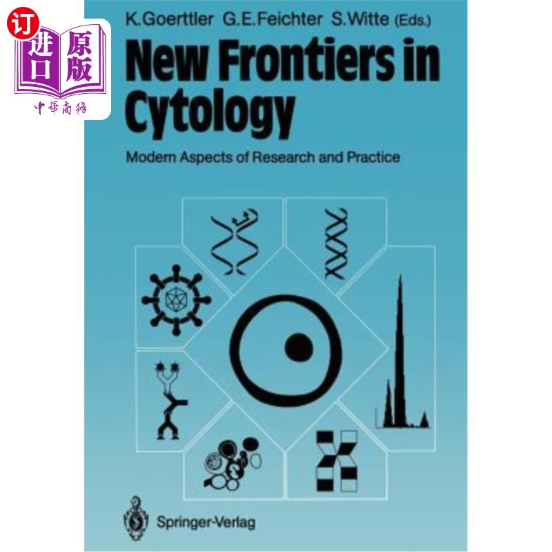 海外直订New Frontiers in Cytology: Modern Aspects of Research and Practice细胞学的新前沿：研究和实践的现代方面-封面