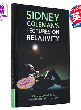 西德尼 科尔曼的相对论讲座 量子场论 Sidney Colemans Lectures on Relativity 英文原版 David Griffiths【中商原版】