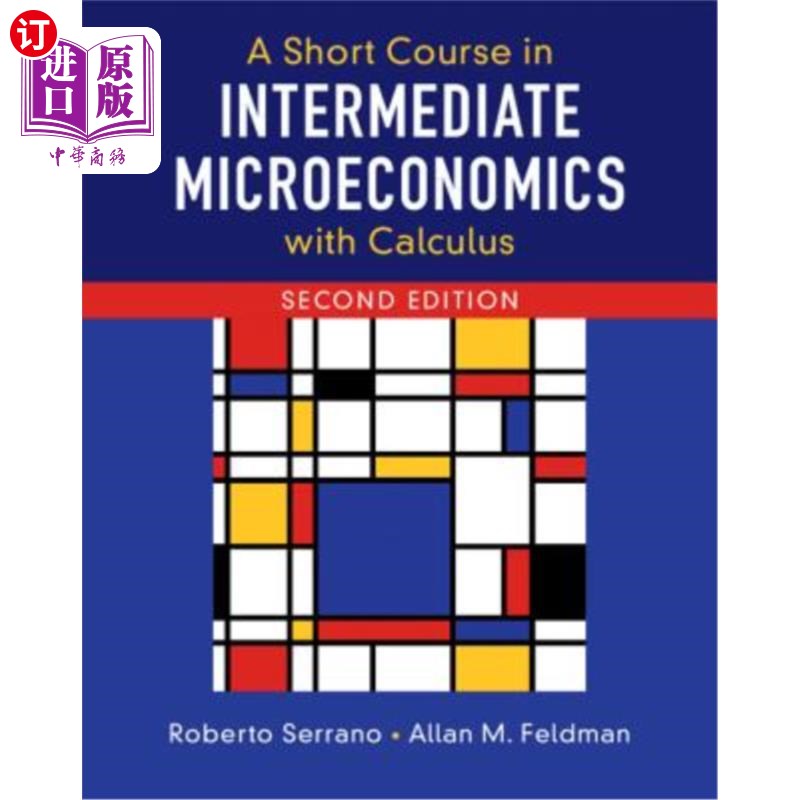 海外直订A Short Course in Intermediate Microeconomics with Calculus 中级微观经济学微积分短训班