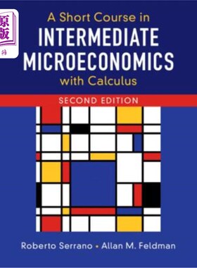 海外直订A Short Course in Intermediate Microeconomics with Calculus 中级微观经济学微积分短训班