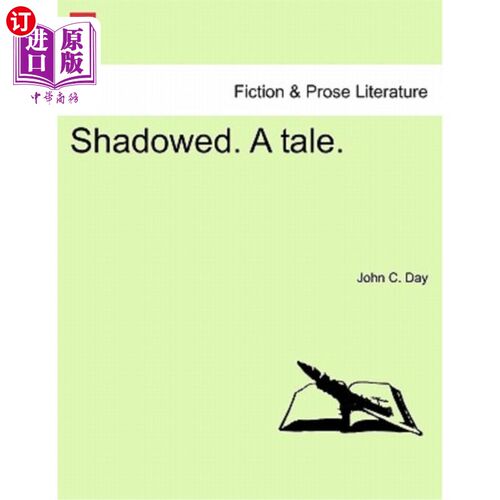 海外直订Shadowed. a Tale. 阴影。一个故事。