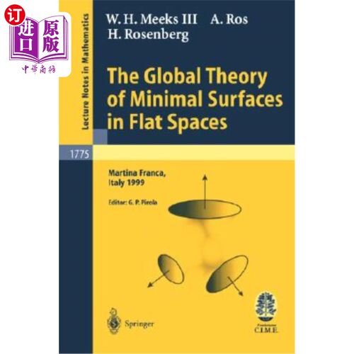 海外直订The Global Theory of Minimal Surfaces in Flat Spaces: Lectures Given at the 2nd  平面空间中极小曲面的整体理