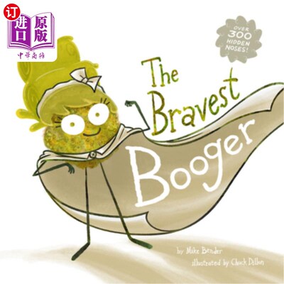 海外直订The Bravest Booger 最勇敢的鼻屎