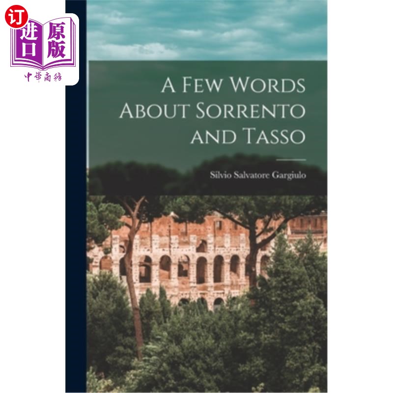 海外直订A Few Words About Sorrento and Tasso 关于索伦托和塔索的一些话