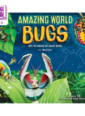 海外直订Amazing World: Bugs: Get to Know 20 Crazy Bugs 神奇的世界:虫子:认识20个疯狂的虫子