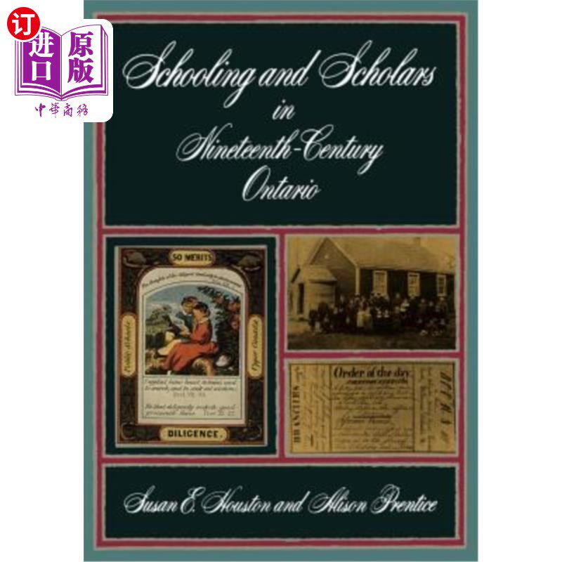 海外直订Schooling and Scholars in Nineteenth-Century Ontario 19世纪安大略省的学校教育与学者
