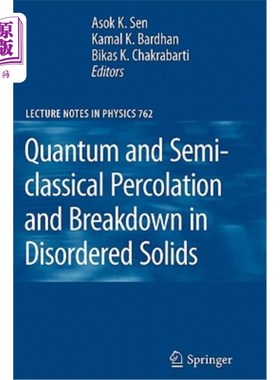海外直订Quantum and Semi-Classical Percolation and Breakdown in Disordered Solids