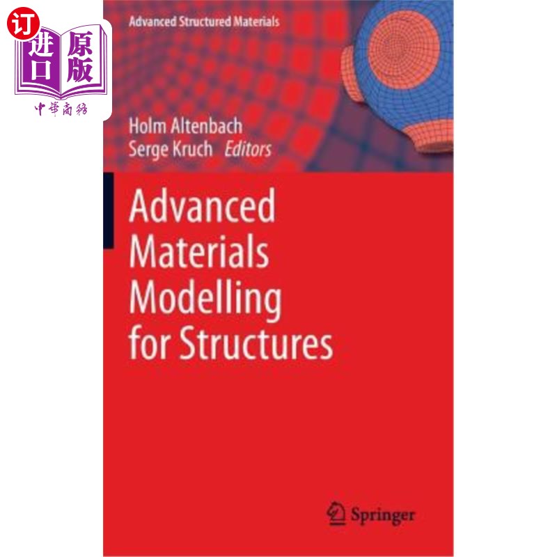 海外直订Advanced Materials Modelling for Structures 结构的高级材料建模“,
