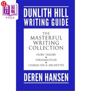 the 写作：包括邓利特山 Story Writing Comprising Theory Hill Dunlith 熟练 海外直订Masterful Guides