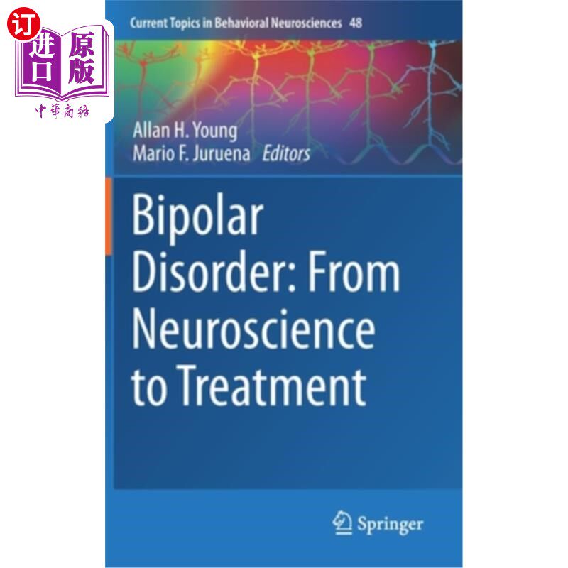 海外直订医药图书Bipolar Disorder: From Neuroscience to Treatment 双相情感障碍：从神经科学到治疗