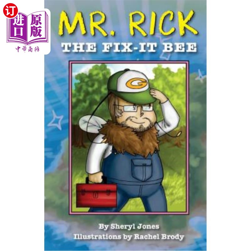 海外直订Mr. Rick: The Fix-It Bee 里克先生:修好它的蜜蜂