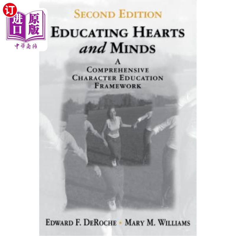 海外直订Educating Hearts and Minds: A Comprehensive Character Education Framework 心灵教育：一个全面的品格教育框架