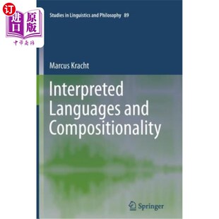 海外直订Interpreted Languages and Compositionality 解释语言和组合性