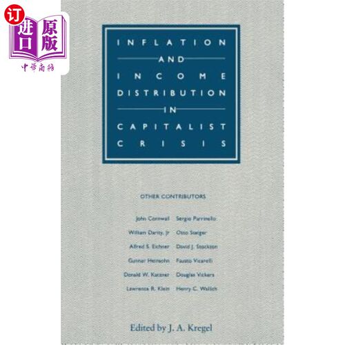 海外直订Inflation and Income Distribution in Capitalist Crisis 资本主义危机中的通货膨胀与收入分配