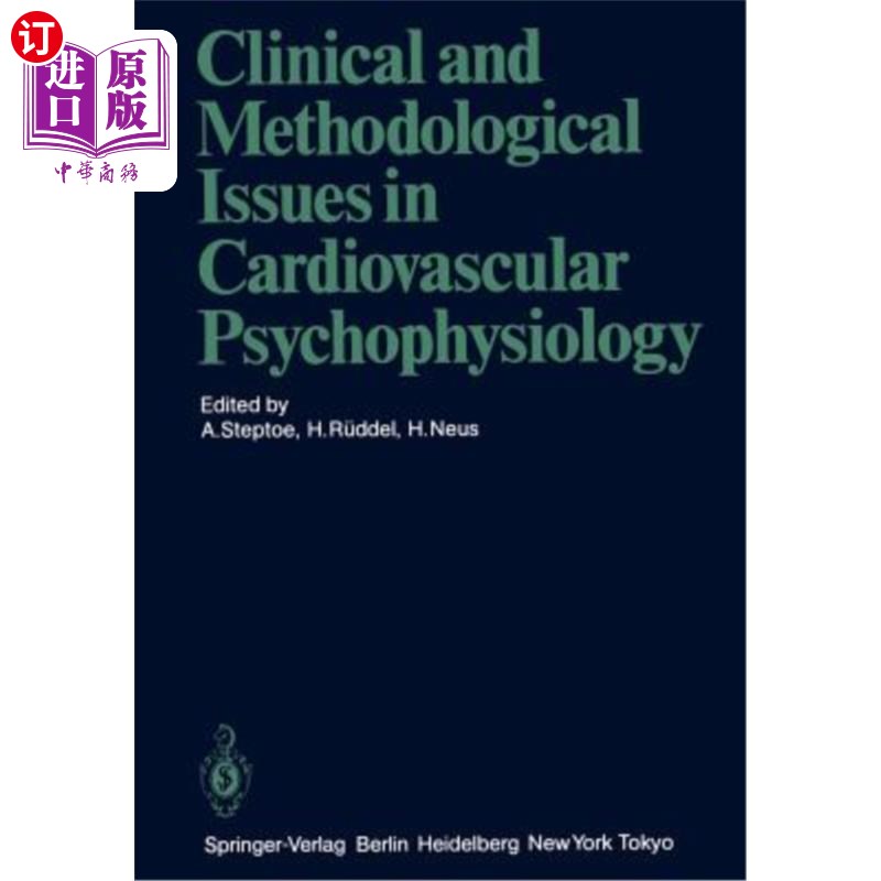 海外直订医药图书Clinical and Methodological Issues in Cardiovascular Psychophysiology 心血管心理生理学的临床和方法