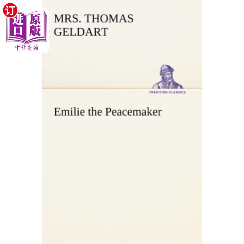 海外直订Emilie the Peacemaker 和平缔造者埃米莉