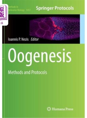 海外直订Oogenesis: Methods and Protocols 卵子发生：方法和方案