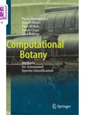 海外直订Computational Botany: Methods for Automated Species Identification 计算植物学：自动物种识别方法