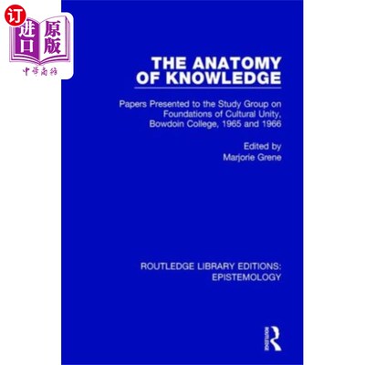 海外直订Anatomy of Knowledge 知识剖析