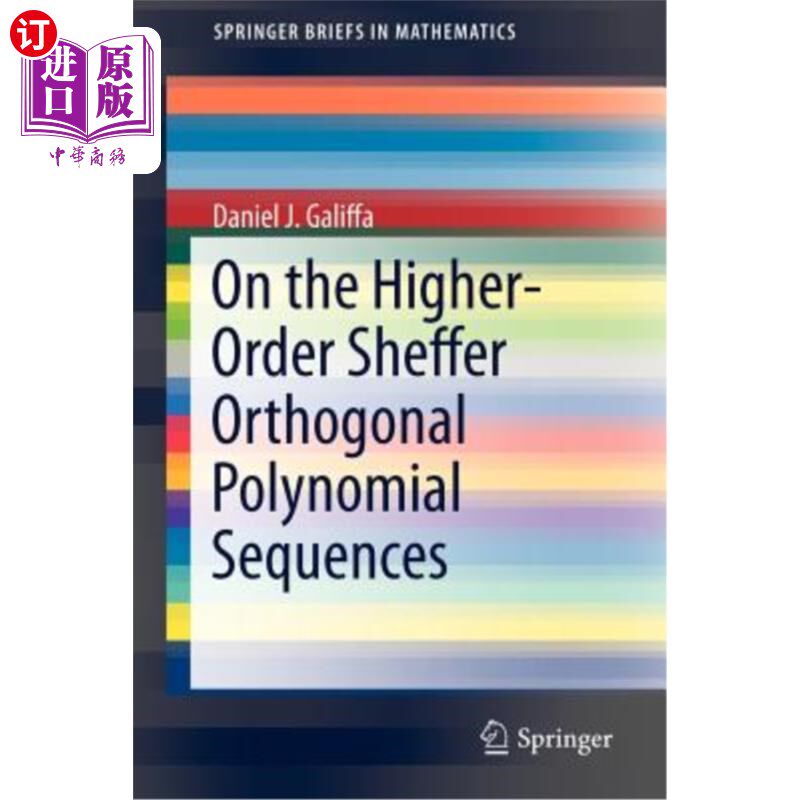 海外直订On the Higher-Order Sheffer Orthogonal Polynomial Sequences 关于高阶Sheffer正交多项式序列