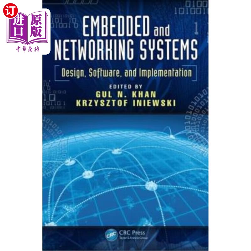 海外直订Embedded and Networking Systems: Design, Software, and Implementation 嵌入式和系统:设计、软件和实现