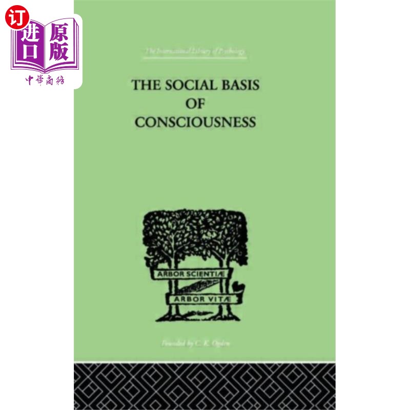 海外直订Social Basis Of Consciousness 意识的社会基础