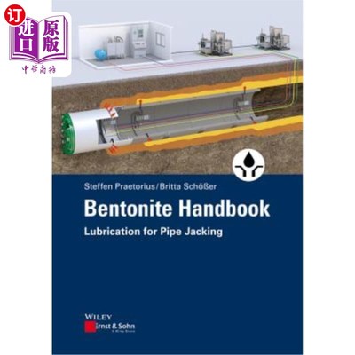 海外直订Bentonite Handbook: Lubrication for Pipe Jacking 膨润土手册:顶管润滑