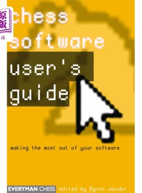 海外直订Chess Software: a User's Guide 象棋软件:用户指南