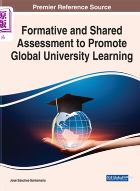 海外直订Formative and Shared Assessment to Promote Globa... 形成性和共享性评估促进全球大学学习