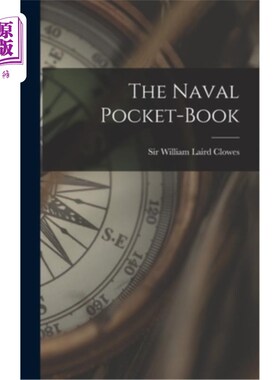 海外直订The Naval Pocket-book 海军袖珍书