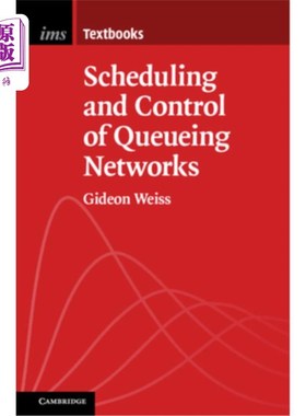 海外直订Scheduling and Control of Queueing Networks 排队的调度与控制