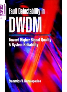 海外直订Fault Detectability in DWDM DWDM的故障检测能力