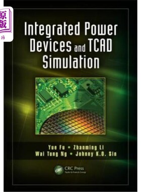 海外直订Integrated Power Devices and TCAD Simulation 集成电源器件与TCAD仿真