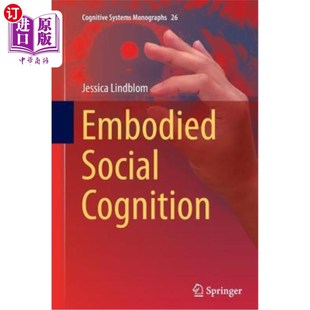 海外直订Embodied Social Cognition 具身社会认知