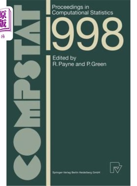 海外直订Compstat: Proceedings in Computational Statistics 13th Symposium Held in Bristol Compstat：1