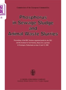 海外直订Phosphorus in Sewage Sludge and Animal Waste Slurries 污水污泥和动物粪便中的磷