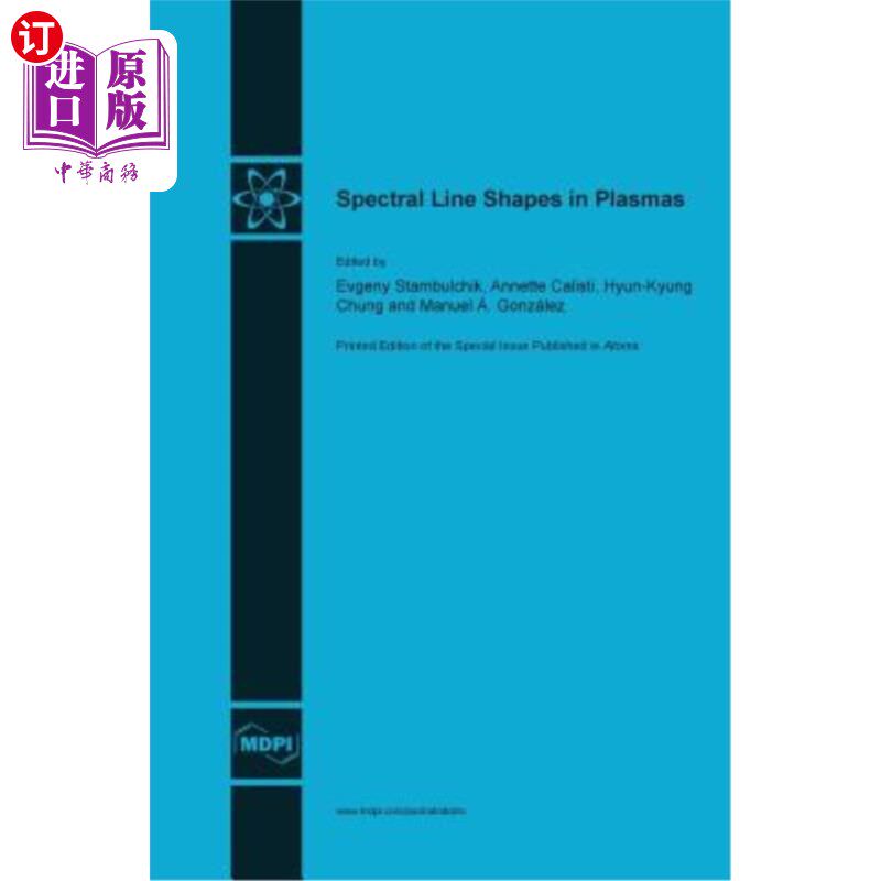 海外直订Spectral Line Shapes in Plasmas 等离子体中的谱线形状