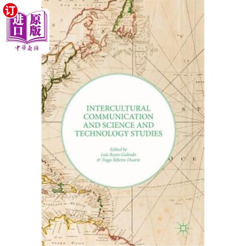 海外直订Intercultural Communication and Science and Technology Studies 跨文化交际与科学技术研究